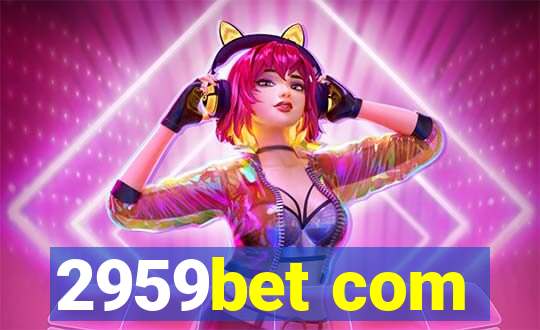 2959bet com